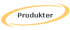 Produkter